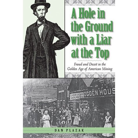 Book - A Hole in the Ground with a Liar at the Top